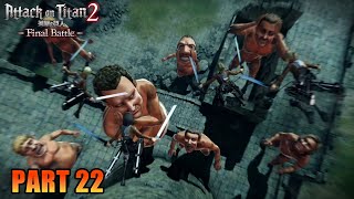 Utgard Castle  Story Mode Part 22 Attack on Titan 2 Final Battle [upl. by Lishe477]