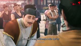 Donghua Dahua Zhi Shaonian Yu Eps 01  10 Sub Indo [upl. by Laddy]