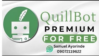 UNLOCK QUILLBOT PREMIUM’S FULL POWER – No Cost All Genius” [upl. by Lleroj]