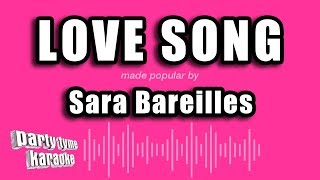 Sara Bareilles  Love Song Karaoke Version [upl. by Syd321]