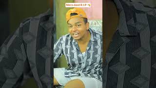 Mera dost RIP 🫡  The most viral comedy by Maabeta 🔥 ytshorts shorts [upl. by Yrgoerg87]