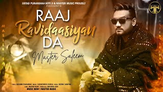 Raaj Ravidassiyan Da  Master Saleem  Punjabi Song  Feat Sukhwinder Joshila Master Music [upl. by Auqinaj572]