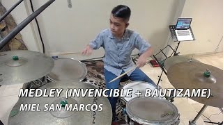 INVENCIBLE amp BAUTÍZAME  Miel San Marcos  Drum Cover [upl. by Merrel426]