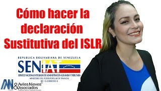 Cómo hacer la declaración Sustitutiva de ISLR [upl. by Blanka856]