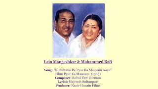 Lata Mangeshkar amp Mohammed Rafi  Ni Sultana Re Pyar Ka Mausam Aaya [upl. by Nnylrebma781]