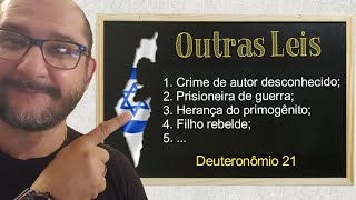 Outras Leis  Deuteronômio 21 [upl. by Saito]