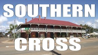 Southern Cross  Western Australia [upl. by Nilrah]