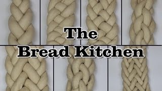 How to Braid 3 4 5 6 7 8 and 9Strand Braids in The Bread Kitchen [upl. by Wakeen]