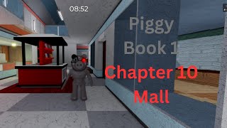 piggy book 1 chapter 10 Mall playthrough FEAT RedYT and 8679B [upl. by Nali]