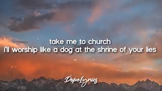 Take Me To Church  Hozier Lyrics 1 Hour [upl. by Adar222]