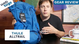 Thule AllTrail 35 Litre Backpack  Gear Review [upl. by Oinafipe937]