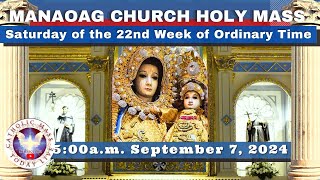 CATHOLIC MASS OUR LADY OF MANAOAG CHURCH LIVE MASS TODAY Sep 7 2024 541am Holy Rosary [upl. by Alamat]