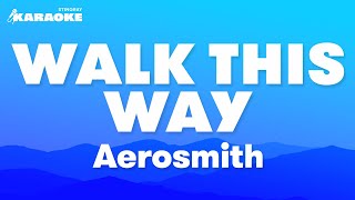 Aerosmith  Walk This Way Karaoke Version [upl. by Brenner]