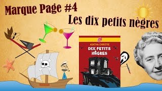 Le MarquePage 4  les dix petits nègres  Agatha Christie [upl. by Eliot]