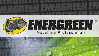 Energreen  Macchine Professionali [upl. by Auginahs390]