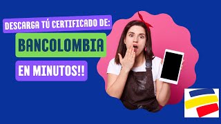 DESCARGA tú certificado Bancario de BANCOLOMBIA en MINUTOS  tutorial completo [upl. by Smada]