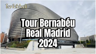 ¿COMO ES EL TOUR DEL ESTADIO BERNABEU EN EL 2024  REAL MADRID [upl. by Yatnohs]