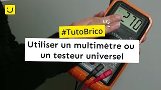 TUTO Utiliser un multimètre ou un testeur universel [upl. by Eanrahc882]