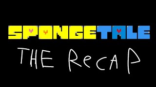 SpongeTale The Recap [upl. by Wilona]