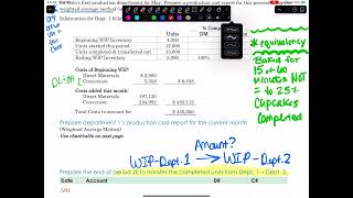 Class Notes for Ch 16 Process Costing  Part 3 of 4 [upl. by Eilrak433]