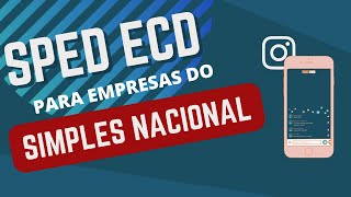 SPED ECD PARA SIMPLES NACIONAL [upl. by Dnalerb354]