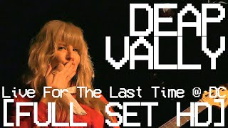 DEAP VALLY live for THE LAST TIME  DC FULL SET Valentines Day Gig 2024 [upl. by Linc677]