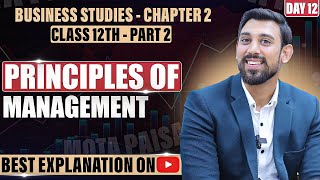 Chapter 2  Principles of management  Business Studies  Class 12  Part 1 [upl. by Carla]