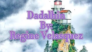 Dadalhin Regine Velasquez Karaoke Version [upl. by Hermione]