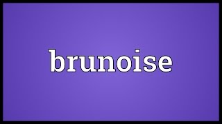 Brunoise Meaning [upl. by Yvel]