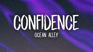 Ocean Alley  Confidence tiktok versionsped up [upl. by Mcgannon]