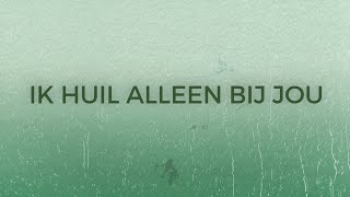 ALI B  IK HUIL ALLEEN BIJ JOU FEAT DIGGY DEX LYRIC VIDEO [upl. by Gian]