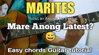 MARITES  Mare Anong Latest 😅 Angkel Jay Tv  guitar tutorial [upl. by Yde]