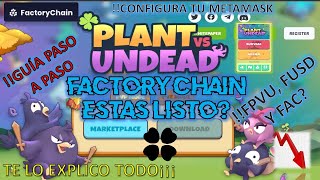 PVU ☘️ FACTORY CHAIN PASO A PASO PARA ENTRAR CON LA NUEVA RED DE PLANTS VS UNDEAD PVP [upl. by Laflam6]