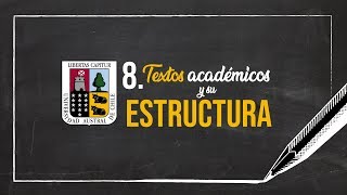 8 Textos académicos y su estructura [upl. by Ap]