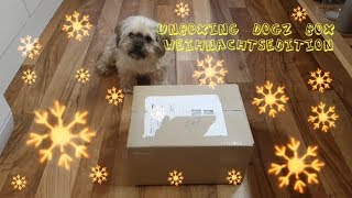 Hurra die Dogz Box ist da  UNBOXING WEIHNACHTSBOX [upl. by Irej780]