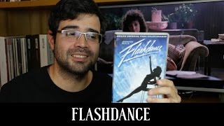 quotFlashdancequot Um clássico dos anos 80  Filme  Alta Fidelidade [upl. by Enylekcaj]