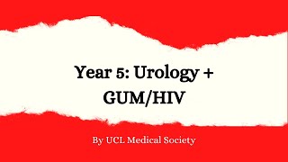 Year 5 Lecture Series Urology  GUMHIV [upl. by Hgielime]