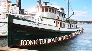 Arthur Foss Iconic Tugboat of the Northwest [upl. by Cariotta362]