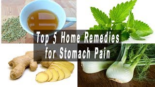 Home Remedies for Stomach Pain – Top 5 Home Remedies for upper Stomach Pain [upl. by Dagna]