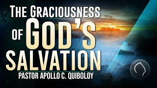 ACQ CLASSICS The Graciousness of Gods Salvation • Pastor Apollo C Quiboloy [upl. by Erastes]