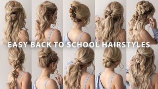 10 EASY BACK TO SCHOOL HAIRSTYLES ❤️ [upl. by Helbonnas661]