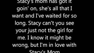 Stacys Mom Lyrics [upl. by Paddy]