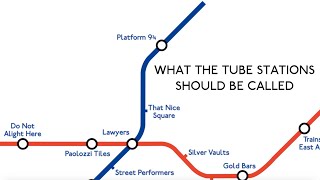 What The Tube Stations Should Be Called [upl. by Enrahs]