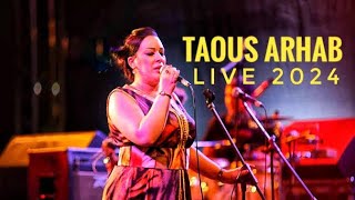 Taous Arhab Live fête Kabyle 2024  Ambiance 100 [upl. by Leahicm]