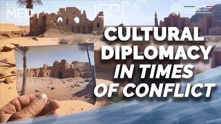 MED23  Cultural Diplomacy in times of conflict [upl. by Priscilla]