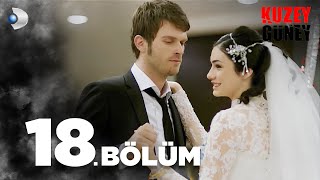 Kuzey Güney 18 Bölüm [upl. by Erica828]