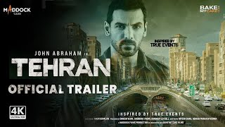 JOHN ABRAHAM MOVIE OFFICIAL TRAILER TEHRAN MOVIE OFFICIAL TRAILER TEHRAN MOVIE TRAILERBINIT TRAI [upl. by Yrreiht]