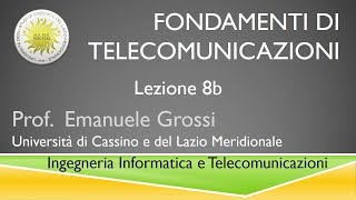 Fondamenti di telecomunicazioni Lezione8b [upl. by Akeylah]