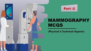 2 Mammography MCQs  मैमोग्राफी  महत्वपूर्ण  प्रश्न  Radiology  Radiography MCQs [upl. by Mccurdy529]