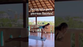 Te recomiendo esta secuencia para activar las piernas todos los días piernasfuertes fuerza yoga [upl. by Mapes]